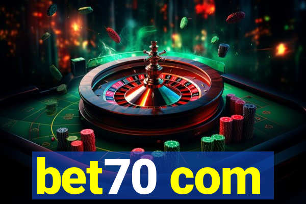 bet70 com